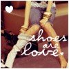 Shoes are Love